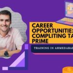 Career Opportunities After Completing Tally Prime Training in Ahmedabad