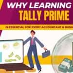 Why Learning Tally Prime is Essential for Every Accountant & Business Owner