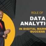 Role of Data Analytics in Digital Marketing Success