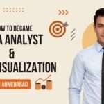 How to became Data Analyst & Data Visualization in Ahmedabad