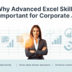 Why Advanced Excel Skills Are Important for Corporate Jobs