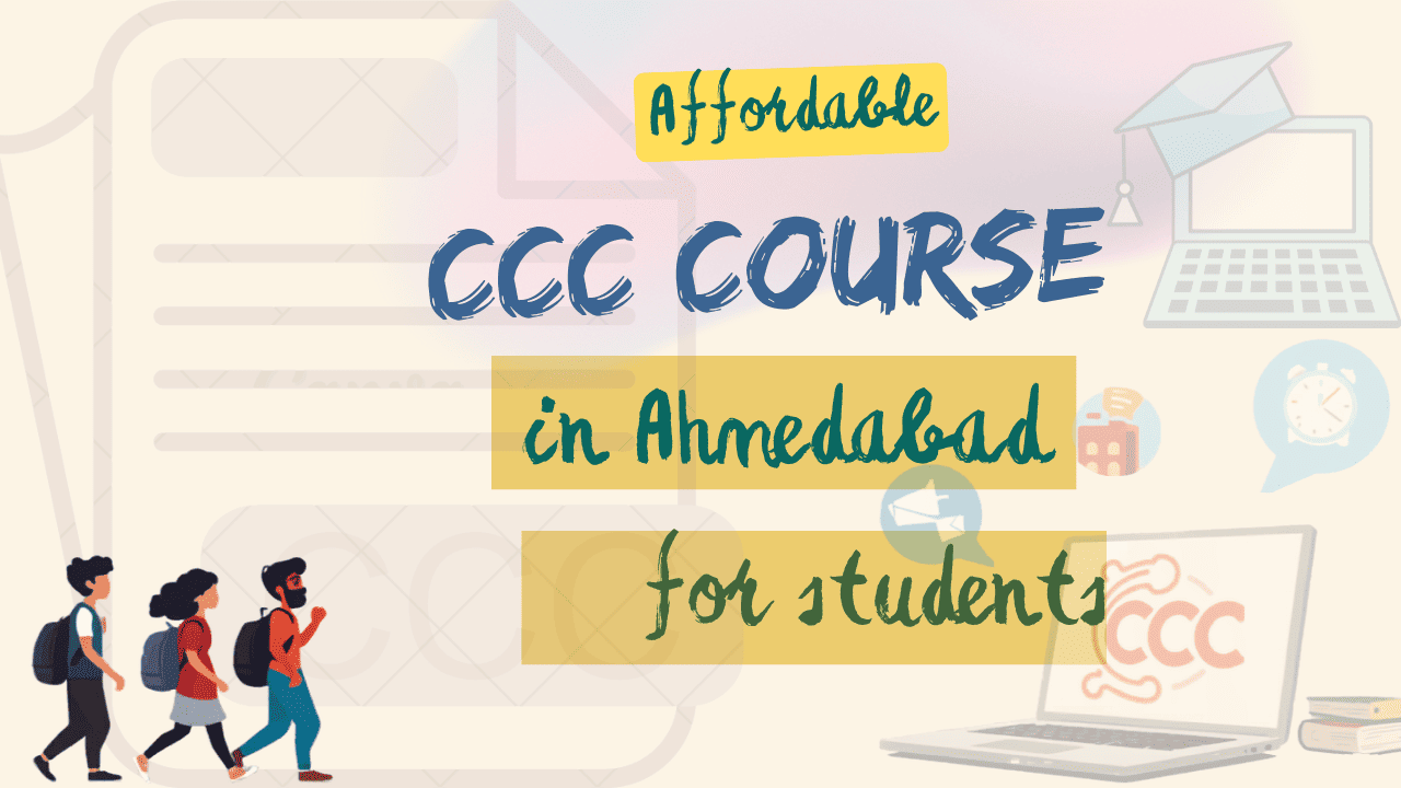 Affordable CCC Course in Ahmedabad for Students