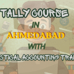 Tally Course in Ahmedabad with Practical Accounting Training