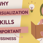 Why Data Visualization Skills Are Important in Business