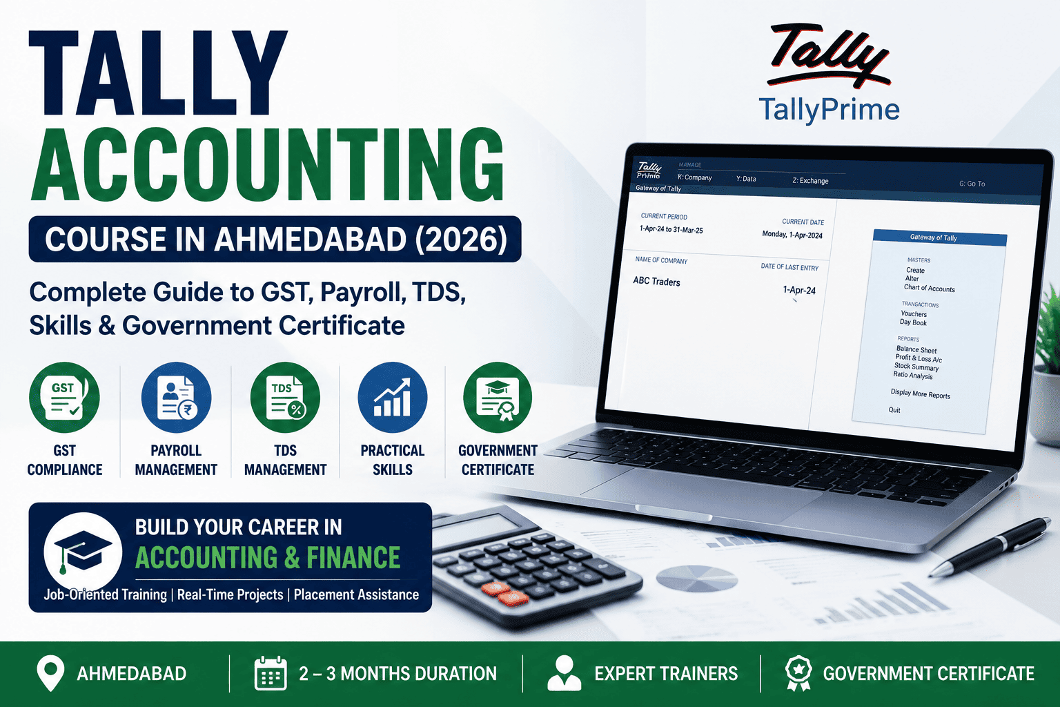 Tally Accounting Course in Ahmedabad (2026): Complete Guide to GST, Payroll, TDS, Skills & Government Certificate