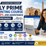 Tally Prime Accounting Course with 100% Job Assistance in Ahmedabad: Salary, Placement, Skills & Career Roadmap