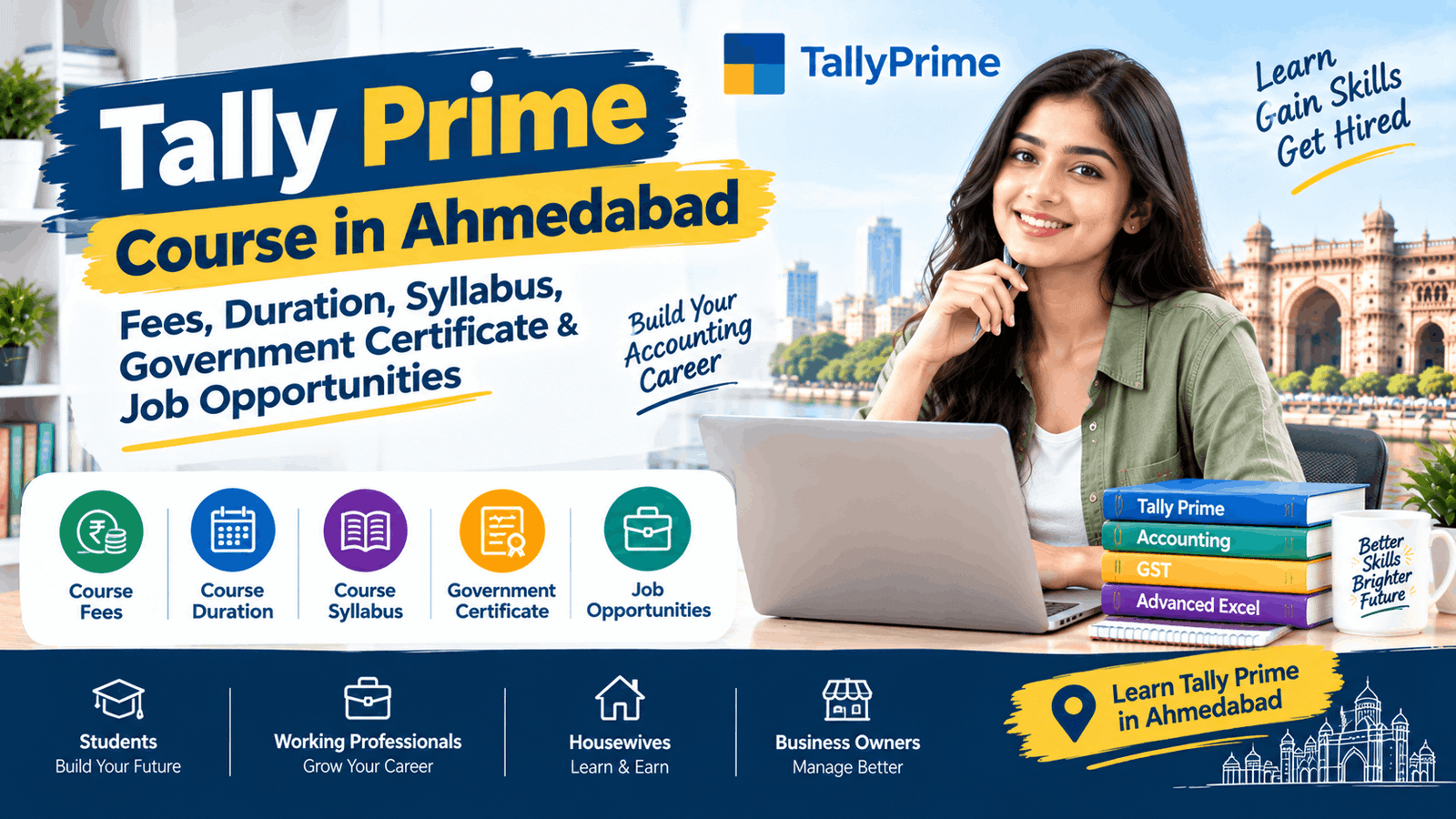 Tally Prime Course in Ahmedabad – Fees, Duration, Syllabus, Government Certificate & Job Opportunities