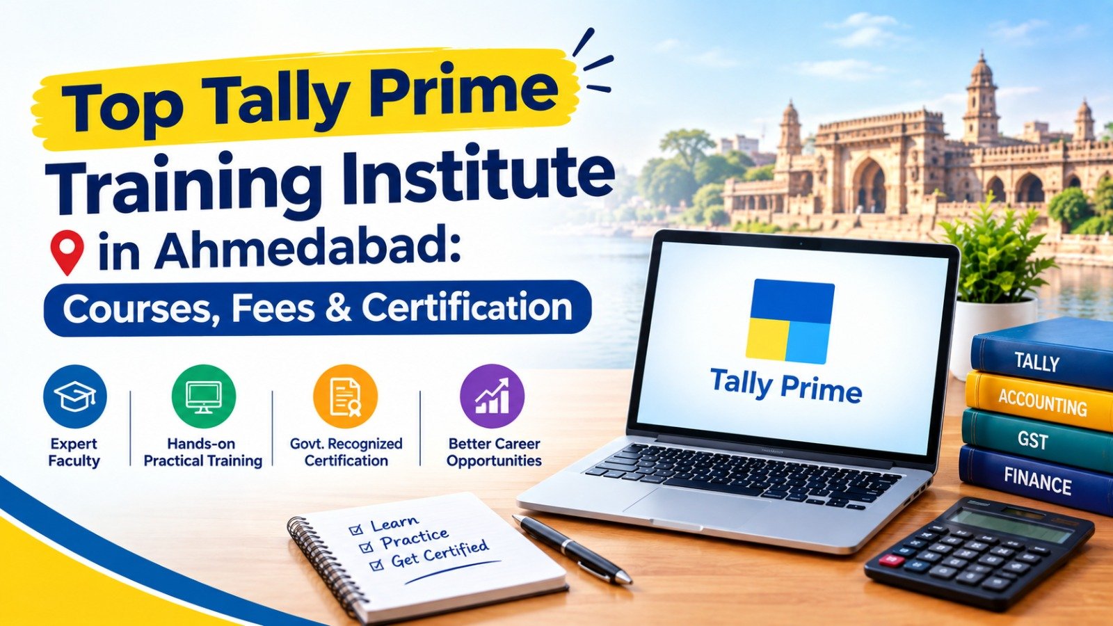 Top Tally Prime Training Institute in Ahmedabad: Courses, Fees & Certification