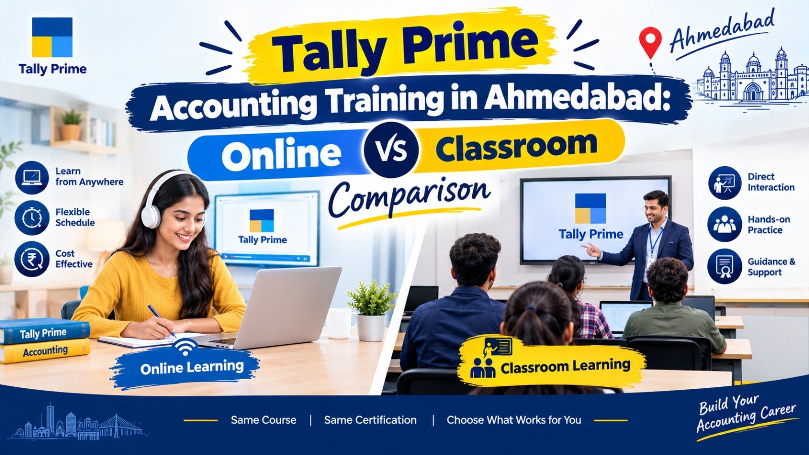 Tally Prime Accounting Training in Ahmedabad: Online vs Classroom Comparison