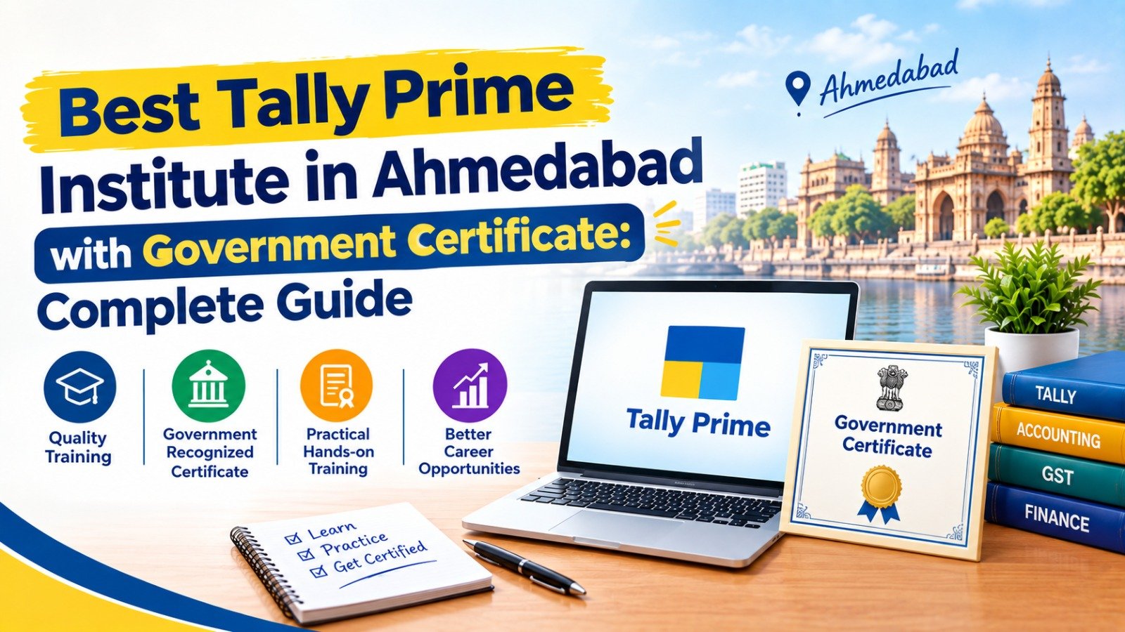 Best Tally Prime Institute in Ahmedabad with Government Certificate: Complete Guide