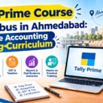 Tally Prime Course Syllabus in Ahmedabad: Complete Accounting Training Curriculum
